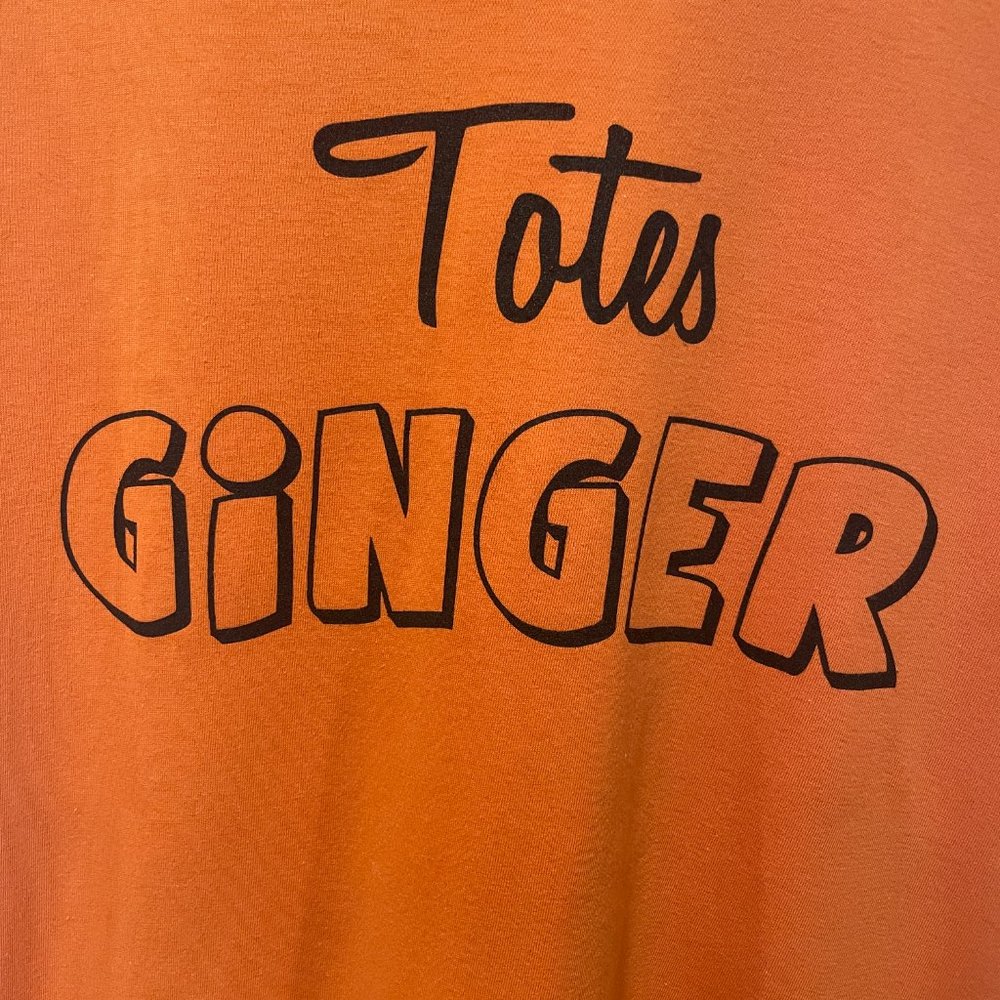 Totes Ginger Orange T-Shirt